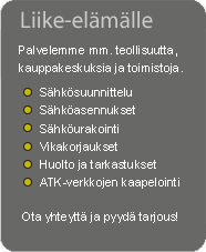 Palvelumme liike-el�m�lle